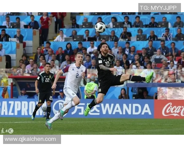 阿根廷对阵冰岛精彩直播全程回顾与赛后分析